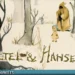 Hansel And Gretel